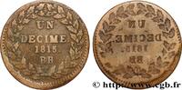 FRANCE Un décime, frappe incuse du revers LOUIS XVIII Strasbourg 1815 (32mm, 17,86g, 6h) -