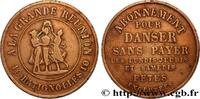 FEASTS AND COINS MINTED FOR BALLS ABONNEMENT POUR DANSER SANS PAYER FEASTS AND COINS MINTED FOR BALLS Paris n.d. (27,5mm, 7,77g, 6h) -