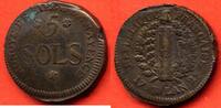 5 SOLS 1793 Französische Königliche Münzen PREMIERE REPUBLIQUE 1792-1804 SIEGE DE MAYENCE    L AN 2e DE L EGALITE ANNEE 1793  A ATELIER PARIS MET...