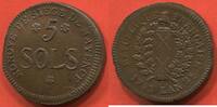 5 SOLS 1793 Französische Königliche Münzen PREMIÈRE RÉPUBLIQUE 1792-1804 SIÈGE DE MAYENCE CONVENTION   L AN 2e DE L EGALITE 1793 MÉTAL CUIVRE OU ...