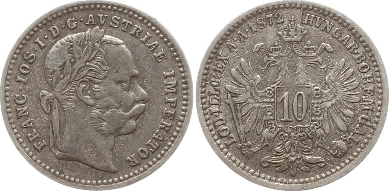 Österreich 10 Kreuzer 1872 Franz Joseph I., 1848 - 1916, Wien VF+