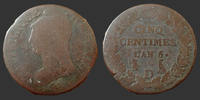 Directoire 5 centimes Directoire, cinq centimes, 5 centimes AN 5 D Lyon, Gad 126 B/TB -