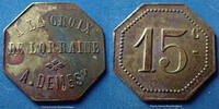 Remiremont 15 centimes Remiremont, A.Demesy, à la croix de Lorraine, 15 centimes, Elie manque, tâches sinon TTB -