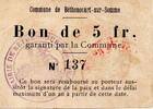 B&eacute;thencourt sur Somme 5 Francs 1914 - 1918 Bon communale - tampon &eacute;chang... 11.57 US$  +  11.57 US$ shipping