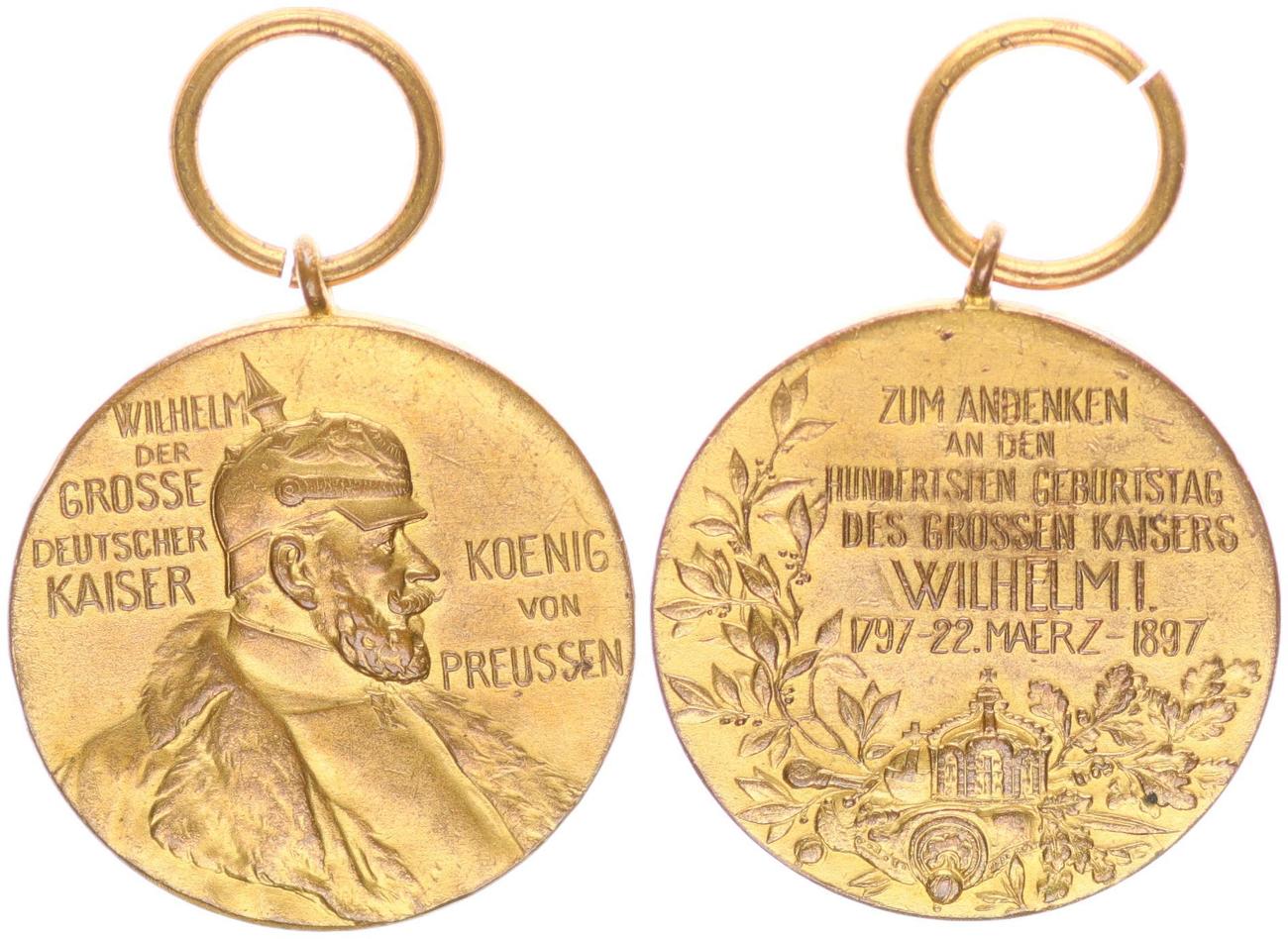 Deutschland/Preußen Gedenkmedaille Kaiser Wilhelm I. 1897 Medaille Preußen:  Gedenkmedaille zum Hundersten Geburstag Kaiser Wilhelm I. EF | MA-Shops