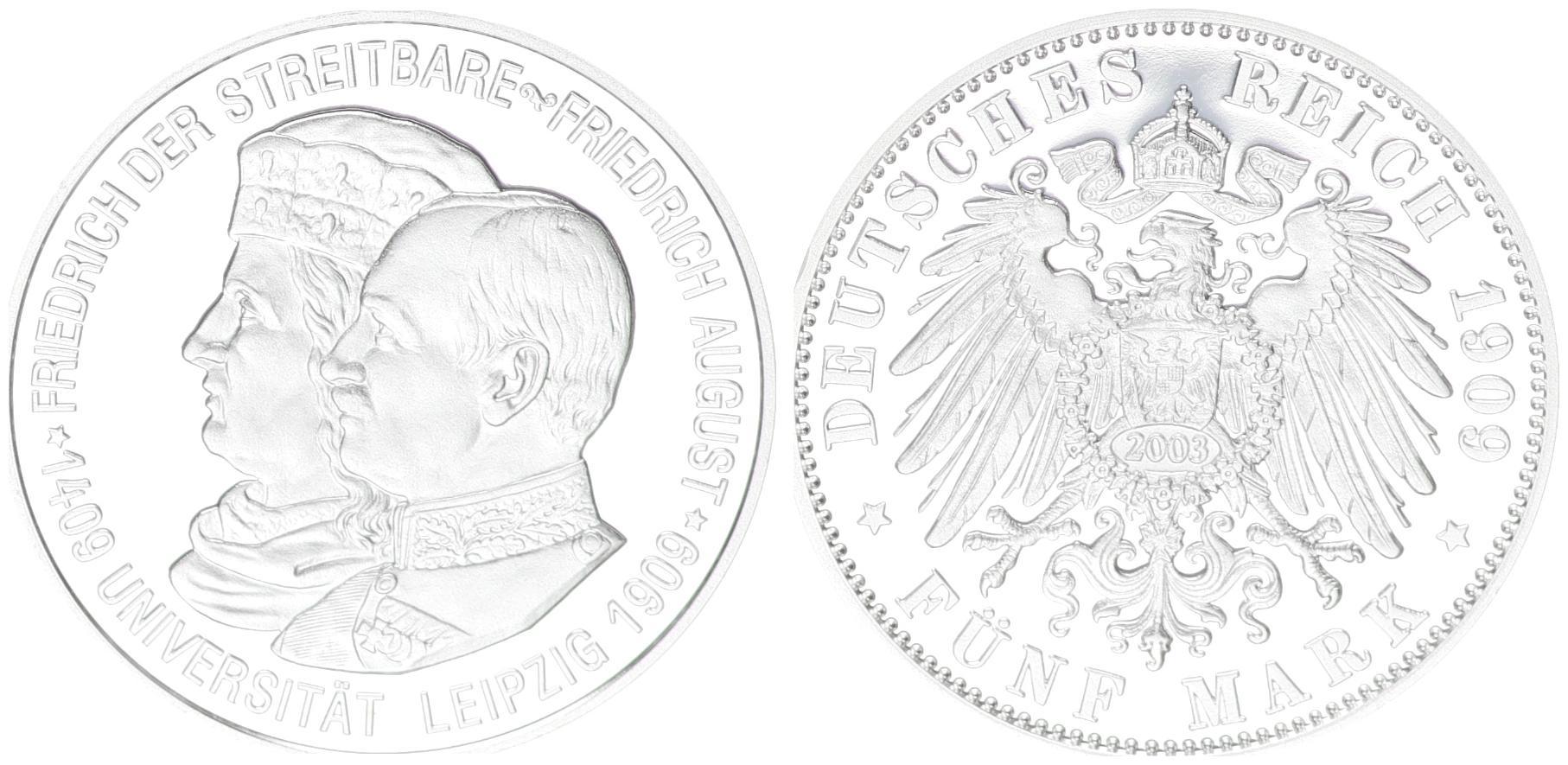 5 Mark offizielle Nachprägung 5 Mark Silber 1909 Sachsen 500 Jahre Uni