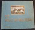 Weimarer Republik Sammelbuch Die Welt in Bildern -
