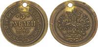 5 Rubel 1870 Russland Russland 5 Rubel 1870 Messingprobe zur Goldmünze  ss-vz, oben gelocht ss-vz