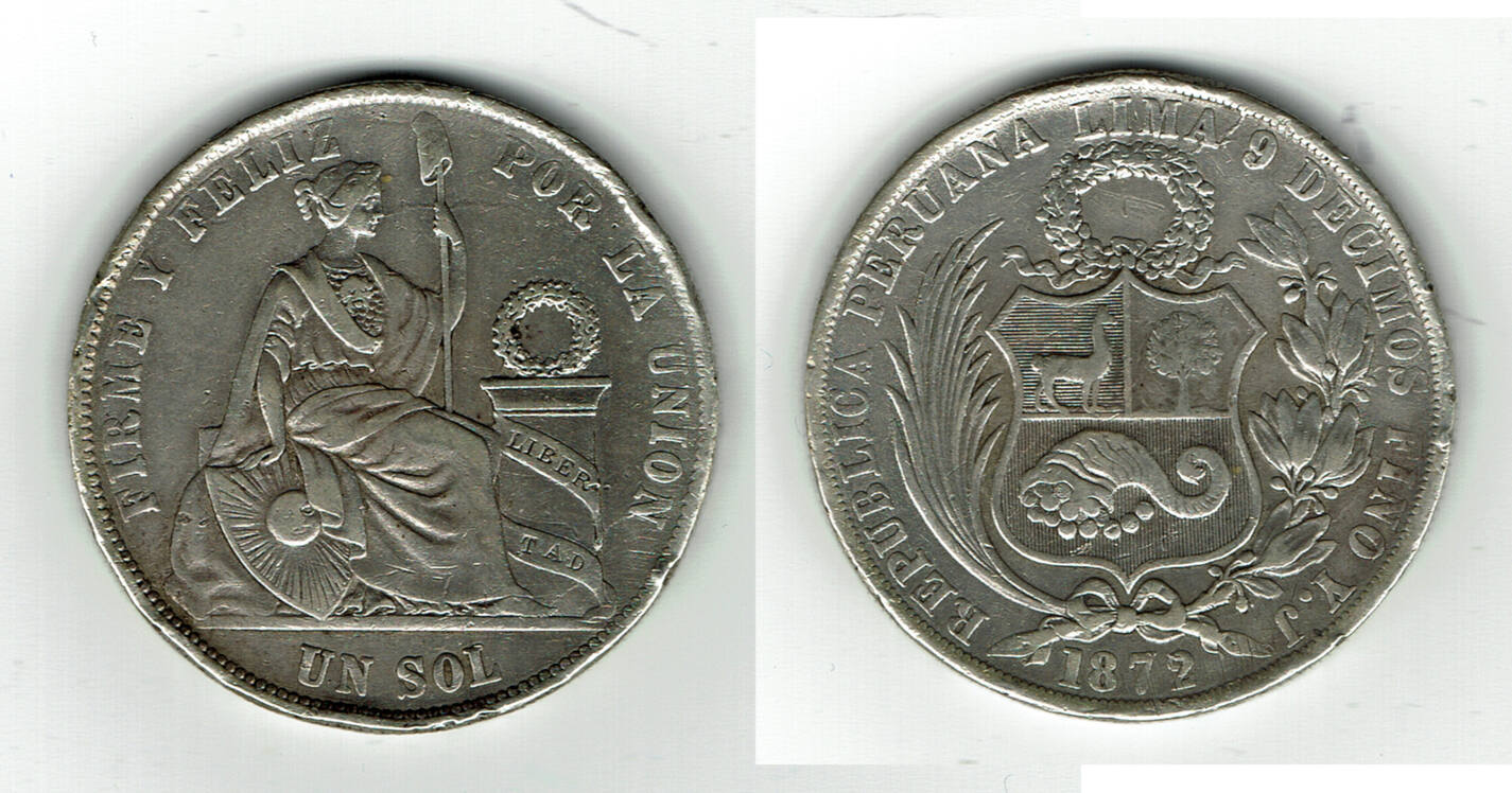 1872 peru 1 Sol silver "Seated Liberty flanked by shield + column