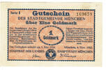 Deutsches Reich - Wertbeständiges Notgeld 1 Goldmark München, Stadtrat des Landes, 4. November 1923, Gutschein, -