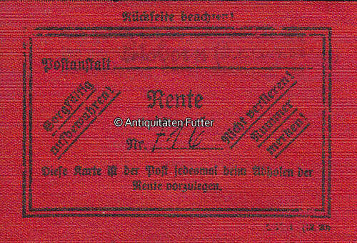 Deutsches Reich O.J. Dokument / Rente Nr. 716 / Sorgfältig aufbewahren ...