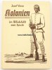 Drittes Reich Josef Viera/Kolonien im Blickfeld von heute/Ein Lesebuch -