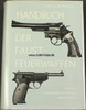 Bundesrepublik Deutschland G. Bock - W. Weigel/Handbuch der Faustfeuerwaffen/mit Schutzumschlag -