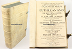 Wehlen/Pirna/Sachsen Seckendorff / Commentarius Historicus et Aplogeticus de Lutheranismo -