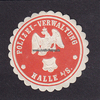 Halle a/S. Siegelmarke / Verschlussmarke / Polizei-Verwaltung Halle a/S.