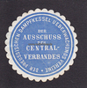 Preussen Siegelmarke / Verschlussmarke / Der Ausschuss des Central-Verbandes der ...