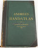 Deutsches Reich Andrees Handatlas in hundertzwanzig Kartenseiten nebst alphabetischem... -