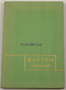 Bundesrepublik Deutschland Dr. Manfred Stumpf / Waffen Almanach -