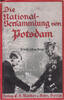 Potsdam Hans Wendt / Die Nationalversammlung von Potsdam / Deutschlands große Tage ... -