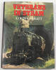 Europa Colin Garratt / Veterans in Steam -