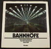 Bundesrepublik Deutschland Manfred Hamm / Rolf Steinberg / Axel Föhl / Bahnhöfe -