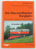 Oberweißbach / Schwarzatal Michael Kurth / Die Oberweißbacher Bergbahn / Auf 250 Promille von ... -
