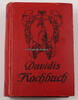 Deutsches Reich Marie Walter / Henriette Davidis Praktisches Kochbuch für die gewöhnliche und .. -