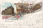 1898 Litho/Gruss vom Deutschen Haus Dortmund 2-3