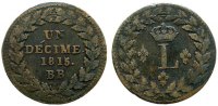 Frankreich 1 Decime 1815 Br Louis XVIII, BB (Strasbourg), gereinigt F-VF