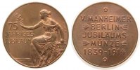 Berlin Medaille Bronze Manheimer V. - auf das 75. Firmenjubiläum, sitzende Frau mit Olivenzweig nach links / Mehrzeiler, v. Oertel, ca. 25,2 MM, -