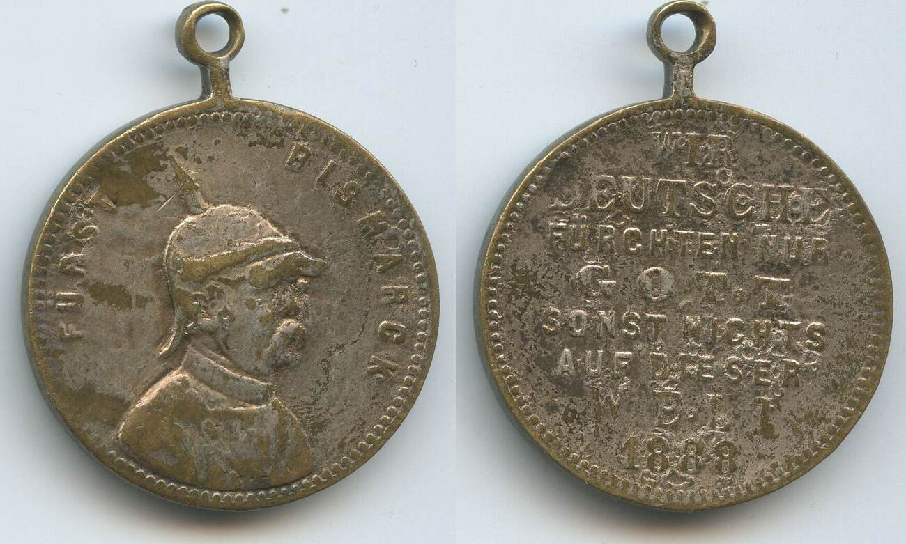 Deutsches Reich Kaiserreich Medaille 1888 G13426 Fürst Otto von Bismarck Wir Deutschen