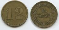 Deutsches Reich Kaiserreich Bayern Biermarke 12 Pfennig Wertmarke Bierzeichen G13463 - Restauration M. Pemsel Linderhof Nürnberg -