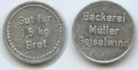 Deutschland Bayern Brotmarke Gut für 1,5 kg Brot Jeton Token M#7700 - Bäckerei Müller Geiselwind -