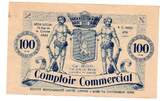 Arles 100 Francs 1920-1940 Comptoir Commercial F+