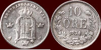 10 Öre SWEDEN, KINGDOM - OSCAR II, 1872-1907 - 1874 ST, Stockholm -