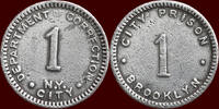 M&uuml;nzen 1 Cent USA - REPUBLIC - NEW YORK - CITY PRISON BROOKLYN -  n.d.  23.12 US$  +  37.00 US$ shipping