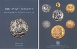 AUCTION CATALOGUES - TRITON XV, 5 (2012) - HOCHWERTIGE ANTIKE MÜNZEN -