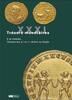 ANCIENT COINS - TRÉSORS MONÉTAIRES 31 - L'OR ROMAIN. TRÉSORS DES IIIe ET IVe SIÈCLES EN GAULE -