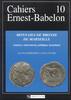ANCIENT COINS BARRANDON/PICARD: MONNAIES DE BRONZE DE MARSEILLE -