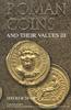 ANCIENT COINS - SEAR - ROMAN COINS & THEIR VALUES. VOL. III -