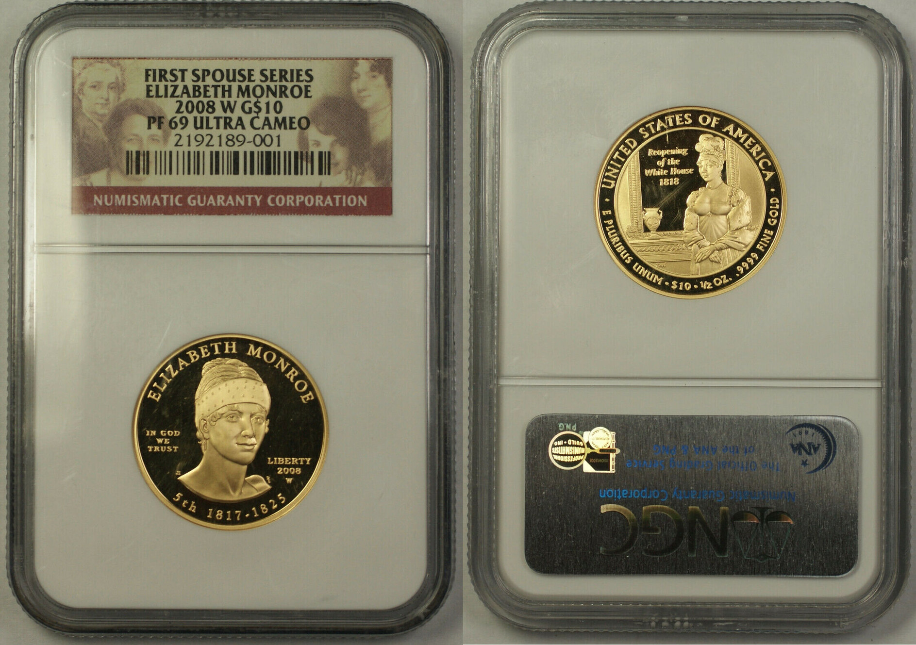 $10 Coin 2008-W Elizabeth Monroe First Spouse 1/2 Oz 9999 Gold NGC