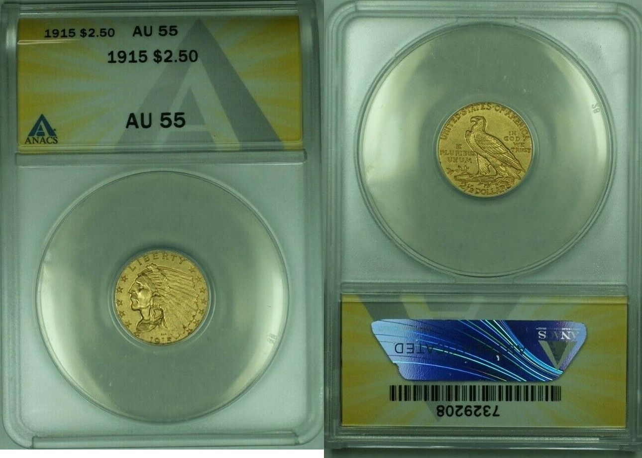 USA 2.50 Gold 1915 Indian Head Quarter Eagle Coin ANACS AU 55