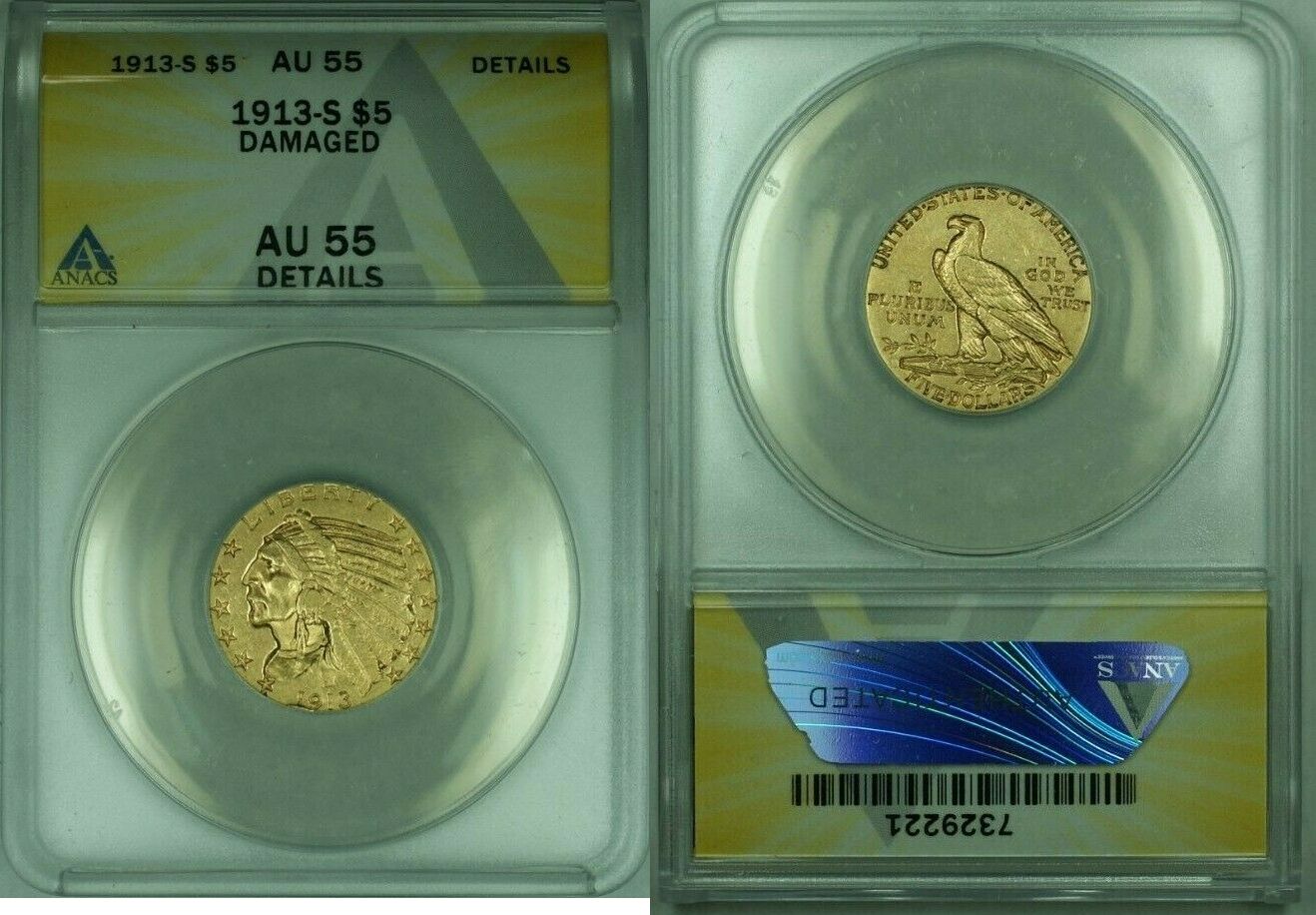 $5 Gold 1913-S Indian Head Half Eagle Coin ANACS AU-55 Details Damaged