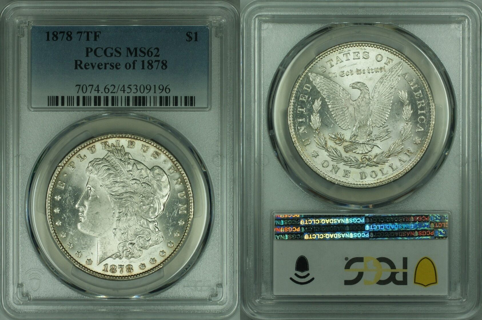 USA Dollar 1878 7TF Reverse of Morgan Silver PCGS MS 62 Better