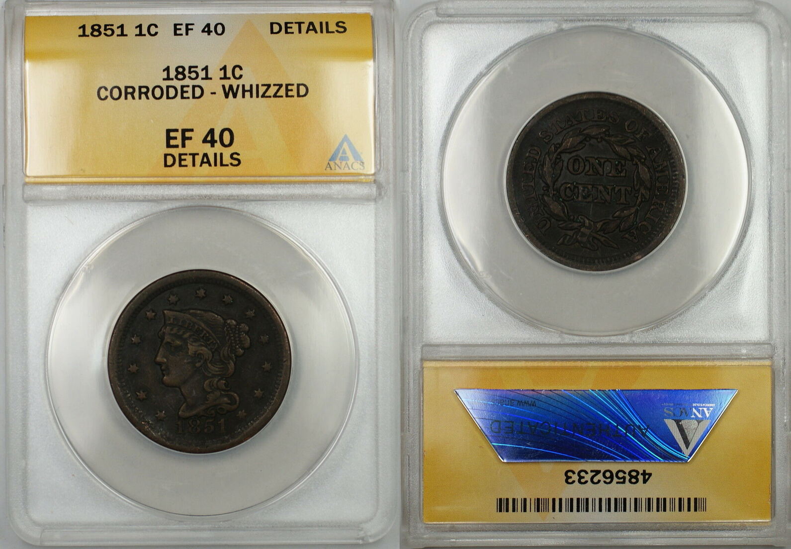 USA Large Cent 1851 Braided Hair 1c Coin ANACS EF-40 Details  Corroded-Whizzed
