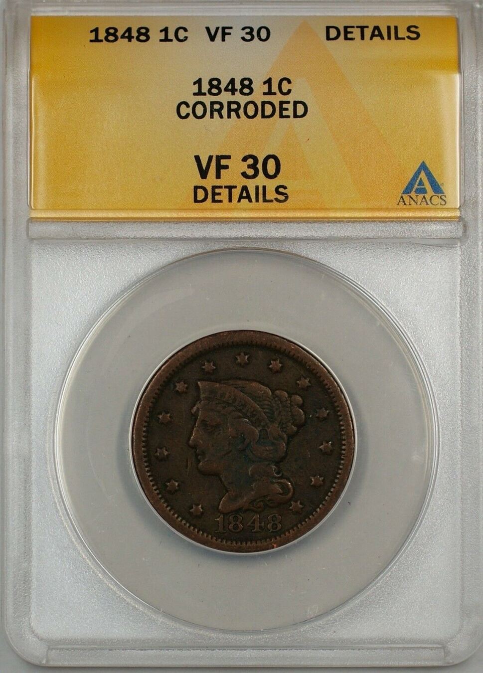 Large Cent 1848 1c Coin ANACS VF 30 Details Corroded | MA-Shops