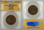 USA Large Cent Braided Hair 1C Coin ANACS EF 40 Details Slanted 5 Damaged -