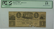 Banknoten 1837 $ May 16th $1 Obsolete Currency Baltimore MD PCGS F-15 Hole Punch KSG 5.1.12 -