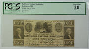 Banknoten 3 1840 $ Aug 3 $1 Obsolete Currency Baltimore Savings Institution MD PCGS VF-20 -