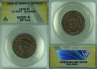 USA Large Cent 1828 Coronet Head  Large Date ANACS GOOD-6 Details Cleane... 53.95 US$ Tax includedfree shipping